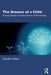 The Dreams of a Child: A Case Study in Early Forms of Dreaming by Claudio Colace