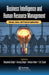 Business Intelligence and Human Resource Management: Concept, Cases, and Practical Applications by Deepmala Singh