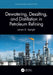 Dewatering, Desalting, and Distillation in Petroleum Refining by James G. Speight
