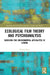 Ecological Film Theory and Psychoanalysis: Surviving the Environmental Apocalypse in Cinema by Robert Geal