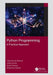 Python Programming: A Practical Approach by Vijay Kumar Sharma