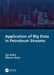 Application of Big Data in Petroleum Streams by Jay Gohil