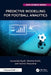 Predictive Modelling for Football Analytics by Leonardo Egidi