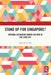 Stand Up for Singapore?: National Belonging among Gay Men in the Lion City by Chris K. K. Tan