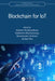 Blockchain for Iot by Debarka Mukhopadhyay
