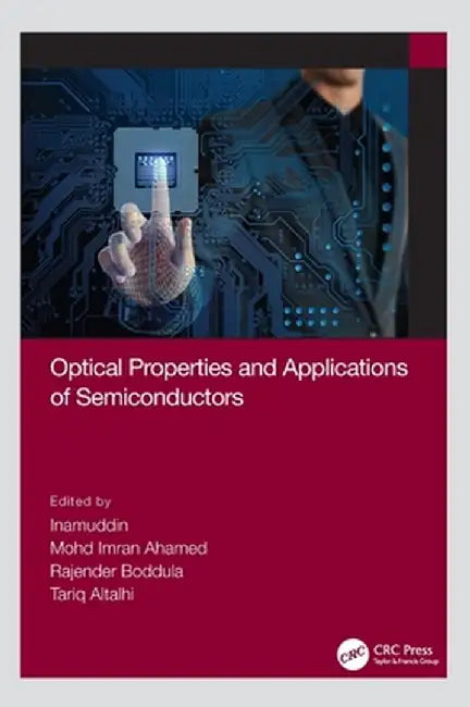 Optical Properties and Applications of Semiconductors by Inamuddin