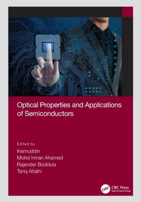 Optical Properties and Applications of Semiconductors by Inamuddin