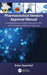 Pharmaceutical Vendors Approval Manual: A Comprehensive Quality Manual for API and Packaging Material Approval by Erfan Syed Asif