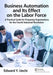 Business Automation and Its Effect on the Labor Force: A Practical Guide for Preparing Organizations for the Fourth Industrial Revolution by Edward Uechi