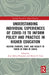 Understanding Individual Experiences of Covid-19 to Inform Policy and Practice in Higher Education: Helping Students, Staff, and Faculty to Thrive in by Amy Aldous Bergerson