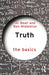 Truth: The Basics by Jc Beall