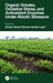 Organic Solutes, Oxidative Stress, and Antioxidant Enzymes Under Abiotic Stressors by Arafat Abdel Hamed Latef