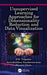 Unsupervised Learning Approaches for Dimensionality Reduction and Data Visualization by B.K. Tripathy