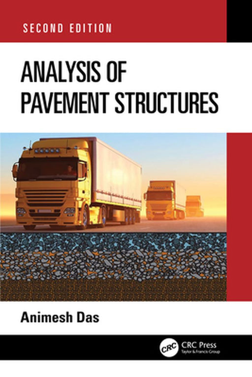 Analysis of Pavement Structures by Das, Animesh