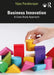 Business Innovation: A Case Study Approach by Vijay Pandiarajan