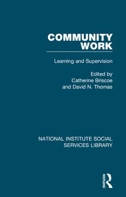 Community Work: Learning and Supervision by Catherine Briscoe