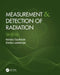 Measurement and Detection of Radiation by Nicholas Tsoulfanidis