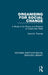 Organising for Social Change: A Study in the Theory and Practice of Community Work by David N. Thomas