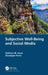 Subjective Well-Being and Social Media by Stefano M. Iacus