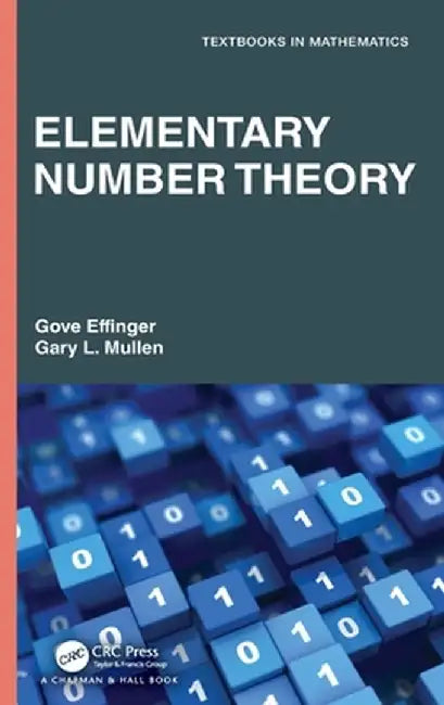 Elementary Number Theory by Gove Effinger