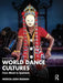 World Dance Cultures by Beaman, Patricia Leigh