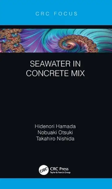 Seawater in Concrete Mix by Hidenori Hamada