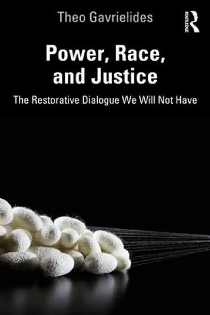 Power Race and Justice: Gavrielides