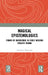 Magical Epistemologies: Forms of Knowledge in Early Modern English Drama by Anannya Dasgupta