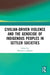 Civilian-Driven Violence and the Genocide of Indigenous Peoples in Settler Societies by Mohamed Adhikari