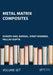 Metal Matrix Composites by Suneev Anil Bansal
