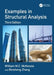 Examples in Structural Analysis by William M.C. McKenzie