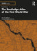 The Routledge Atlas of the First World War by Gilbert, Martin