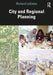 City and Regional Planning by Richard LeGates