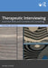 Therapeutic Interviewing: Essential Skills and Contexts of Counseling by Michael D. Reiter