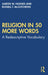 Religion in 50 More Words: A Redescriptive Vocabulary by Aaron W. Hughes