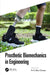 Prosthetic Biomechanics in Engineering by N.A. Abu Osman