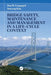 Bridge Safety, Maintenance and Management in a Life-Cycle Context by Dan M. Frangopol