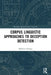 Corpus Linguistic Approaches to Deception Detection by Mathew Gillings