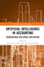 Artificial Intelligence in Accounting: Organisational and Ethical Implications by Othmar M. Lehner