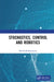 Stochastics, Control and Robotics by Harish Parthasarathy