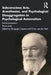 Subconscious Acts, Anesthesias and Psychological Disaggregation in Psychological Automatism: Partial Automatism by Pierre Janet