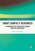 Smart Campus E-Readiness: A Framework for Cyberspace Learning Strategic Management by Sayed Hadi Sadeghi