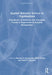 Applied Behavior Science in Organizations: Consilience of Historical and Emerging Trends in Organizational Behavior Management by Ramona A. Houmanfar
