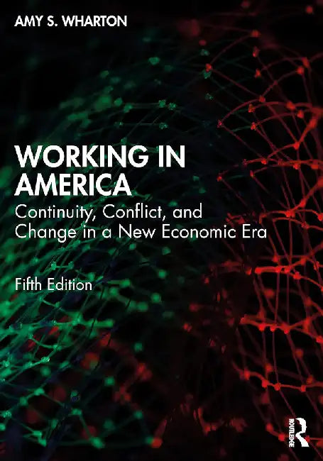 Working in America by Wharton, Amy