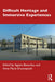 Difficult Heritage and Immersive Experiences by Agiatis Benardou