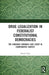 Drug Legalization in Federalist Constitutional Democracies: The Canadian Cannabis Case Study in Comparative Context by Daniel Alati