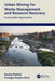 Urban Mining for Waste Management and Resource Recovery: Sustainable Approaches by Pankaj Pathak