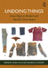Undoing Things: How Objects, Bodies and Worlds Come Apart by Gavin Lucas