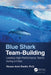 Blue Shark Team Building: Leading High-Performance Teams During a Crisis by Sheikh, Rizwan Amin