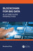 Blockchain for Big Data by Peng, Shaoliang
